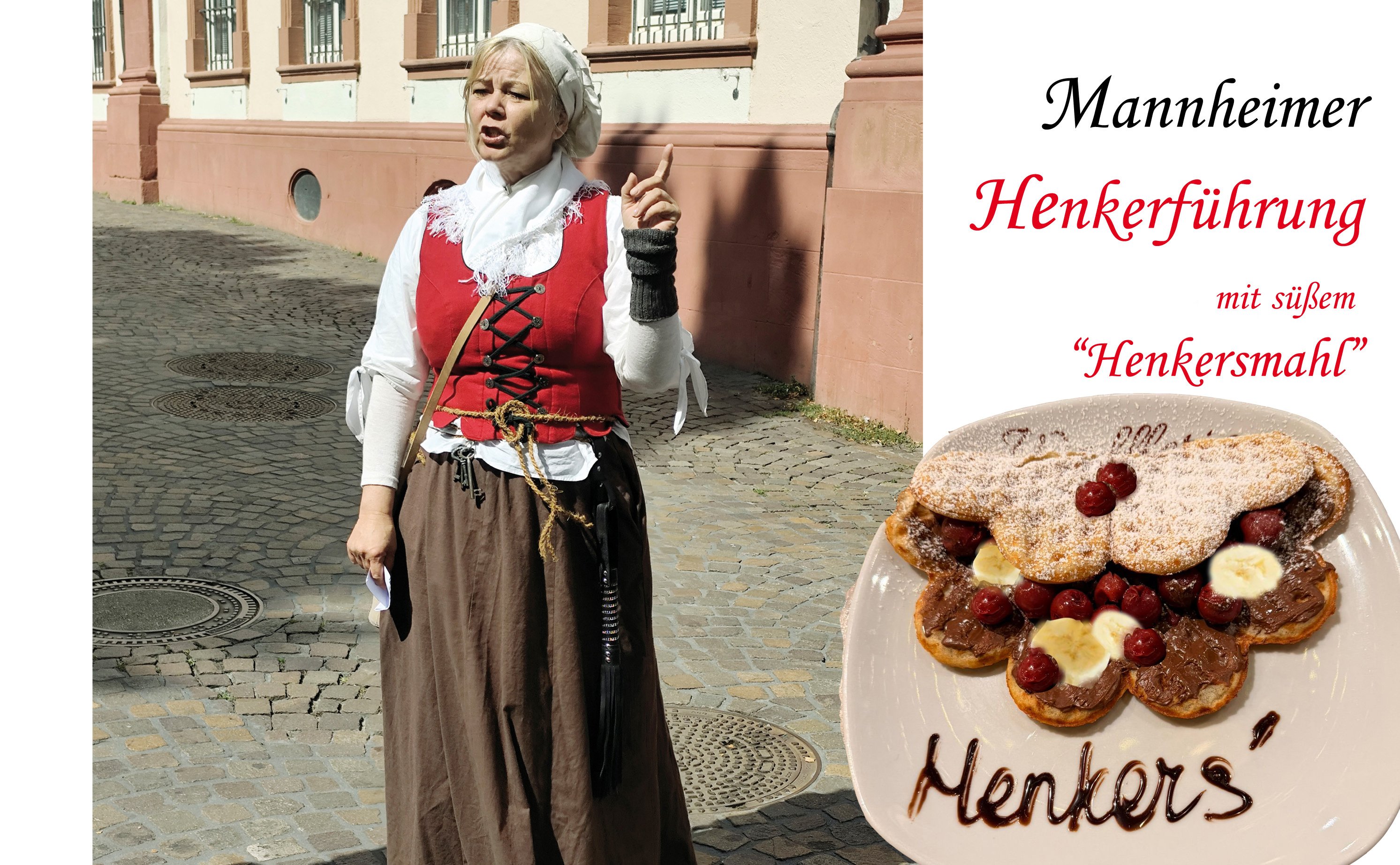 Mannheim: Öffentliche Henkerführung mit „Henkersmahl“ - Stadtführung mit süßer Waffel!